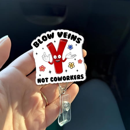 Blow Veins Not Coworkers Badge Reel, Funny Nurse Badge Holder, Cute Phlebotomist Gift, IV Tech Humor Badge Reel for RN CNa NP