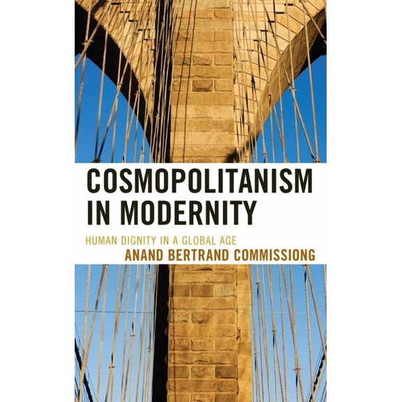 Logos: Perspectives on Modern Society an Cosmopolitanism in Modernity: Human Dignity in a Global Age, (Paperback)
