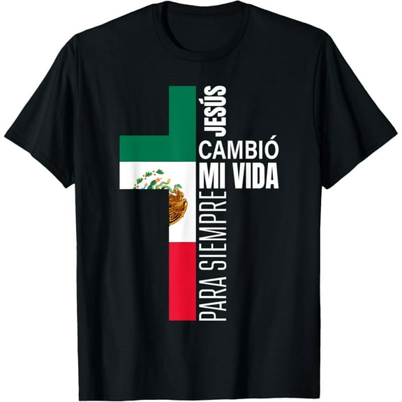 t-shirt Jesus Christian Spanish Gifts Dad Fathers Day Mexican Flag T-Shirt mens，black，women，funny，journey，Crew Neck, Short Sleeve,printing
