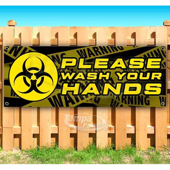 Please Wash Your Hands 13 oz Vinyl Banner With Metal Grommets