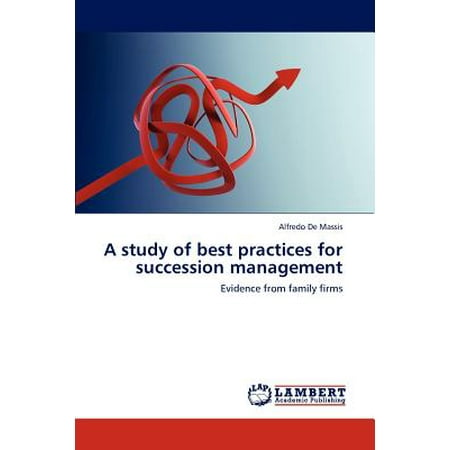 A Study of Best Practices for Succession
