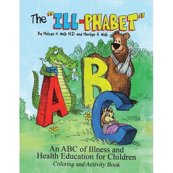 The Ill-Phabet, (Paperback)