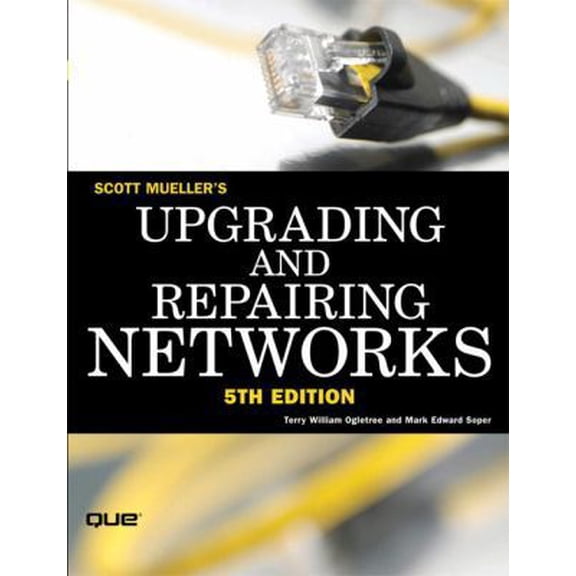Pre-Owned Upgrading And Repairing Networks (Paperback) 078973530X 9780789735300