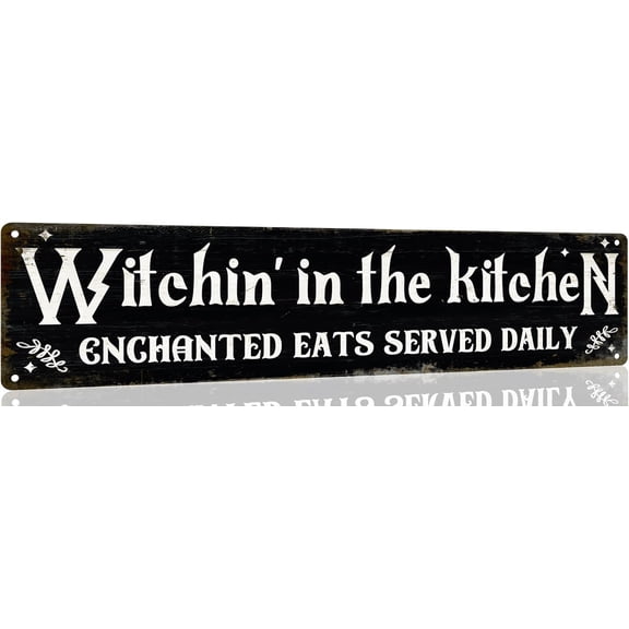 Witchin'in The Kitchen Enchanted Eats Served Daily Metal Tin Sign Funny Vintage Halloween Tin Signs Wall Art Decor Poster 4x16 Inch