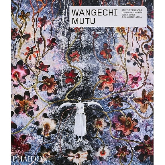 Phaidon Contemporary Artists Wangechi Mutu, (Paperback)