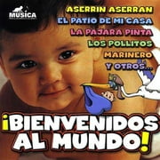Baby's First Songs in Spanish: Bienvenidos Al Mund