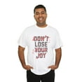 thumbnail image 5 of DJH Apparel | Don't Lose Your Joy Inspirational Unisex T-shirt, 5 of 6
