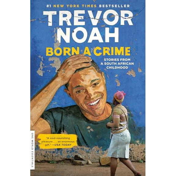 Pre-Owned Born a Crime: Stories from a South African Childhood (Paperback) 0399588191 9780399588198