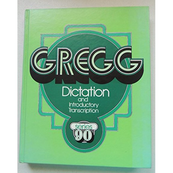 Pre-Owned Gregg dictation and introductory transcription, series 90, 9780070377356, 0070377359, Hardcover,