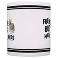 thumbnail image 3 of ThisWear French Bulldog Gifts Frenchie Butts Make Me Nuts French Bulldog Decor Funny Dog Lover Gifts 11 ounce Coffee Mug, 3 of 4