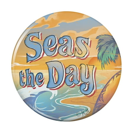 

Seas The Day Beach Ocean Tropical Kitchen Refrigerator Locker Button Magnet