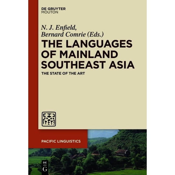 Pacific Linguistics [Pl] Languages of Mainland Southeast Asia: The State of the Art, Book 649, (Paperback)
