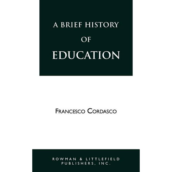 A Brief History of Education (Paperback)