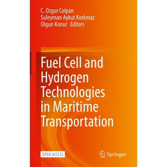 Fuel Cell and Hydrogen Technologies in Maritime Transportation, (Hardcover)