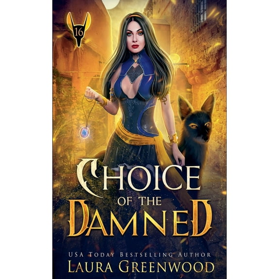 The Apprentice of Anubis Choice Of The Damned, Book 16, (Paperback)