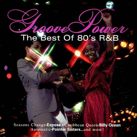 Groove Power: Best Of 80s Rhythm And Blues (Best Rhythm And Blues Artists)
