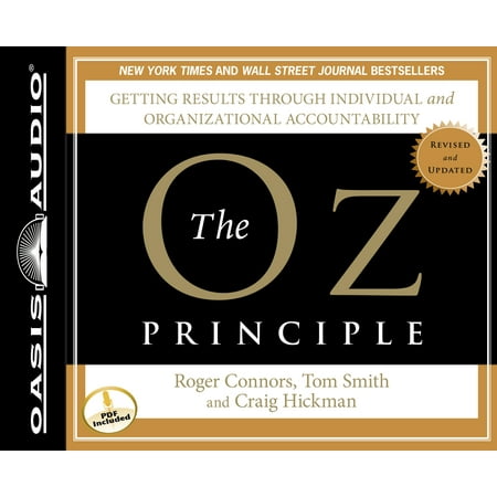 the oz principle getting results through individual and oz principle
