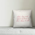 thumbnail image 2 of Creative Products What I Love Most About My Home in Pink Text on White 16x16 Spun Poly Pillow, 2 of 2