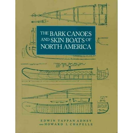 The Bark Canoes and Skin Boats of North America