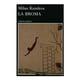 thumbnail image 1 of La Broma Tusquets Editores Milan Kundera, 1 of 2