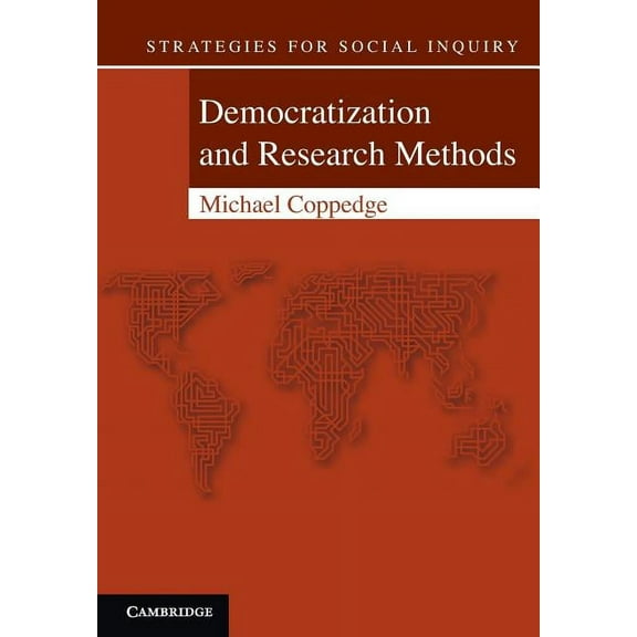 Strategies for Social Inquiry Democratization and Research Methods: The Methodology of Comparative Politics, (Paperback)