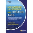 thumbnail image 1 of LAS CLAVES DE LA ESTRATEGIA DEL OCEANO AZUL PROFIT EDITORIAL W. CHAN KIM, 1 of 1