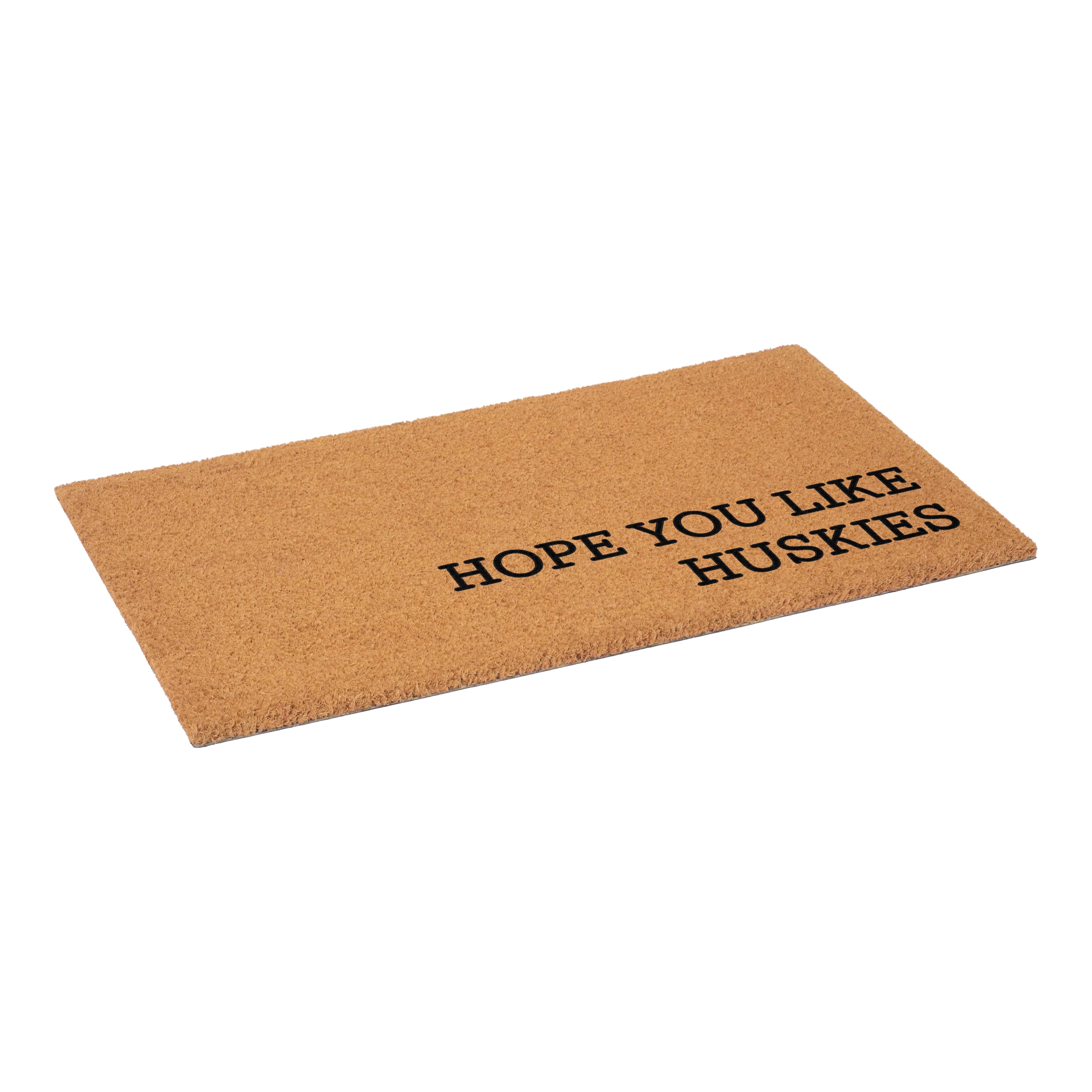 Hope You Like Huskies Non Slip Vinyl Backing, Front Door Mat, Entryway Door Mat, 17"x29"