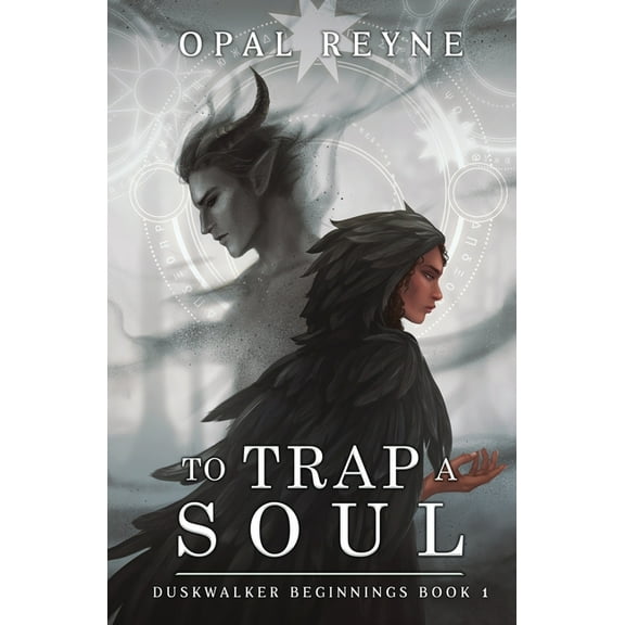 To Trap a Soul: Duskwalker Beginnings 1, (Paperback)