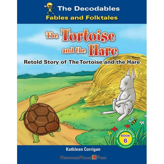 The Decodables: Fables and Folktales The Tortoise and the Hare, (Paperback)