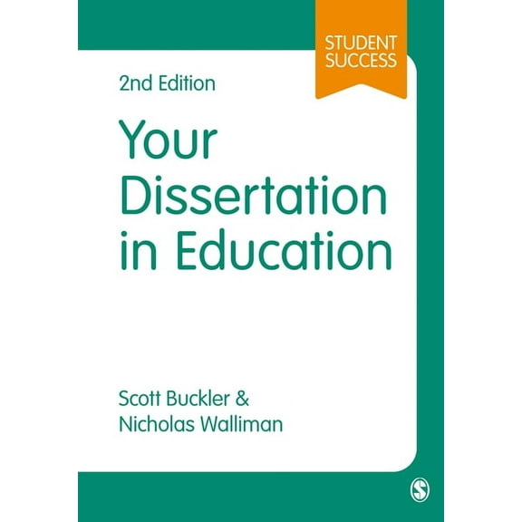 Student Success Your Dissertation in Education, (Hardcover)