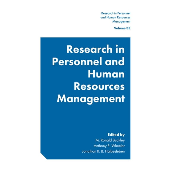 Research in Personnel and Human Resource Research in Personnel and Human Resources Management, Book 35, (Hardcover)