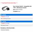 thumbnail image 2 of Door Contact Switch - Compatible with 1998 - 2004 Nissan Frontier 1999 2000 2001 2002 2003, 2 of 2