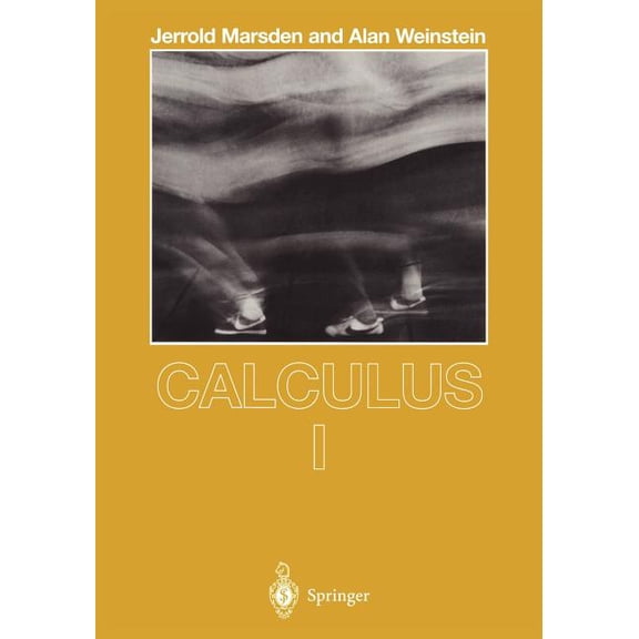 Undergraduate Texts in Mathematics Calculus I, (Paperback)