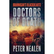 Doctors of Death (Paperback) by Peter Nealen