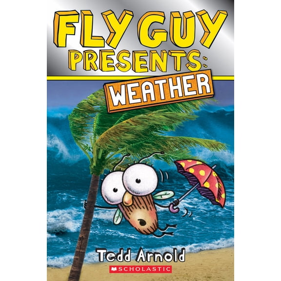 Fly Guy Presents: Weather (Scholastic Reader, Level 2) (Paperback)