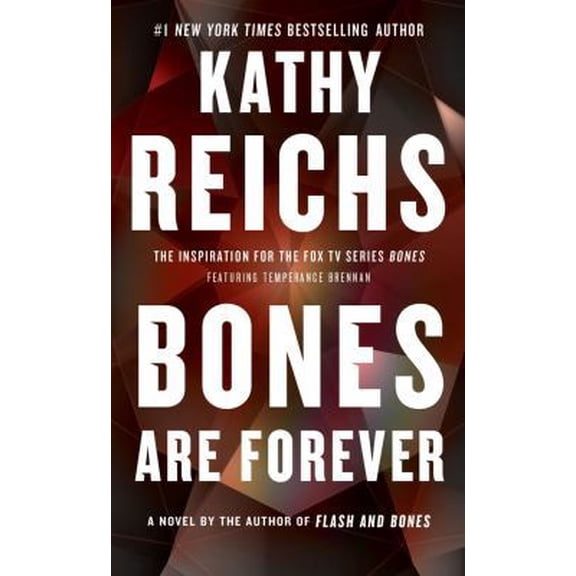 Pre-Owned Bones Are Forever: A Novel (Unknown) 1476717567 9781476717562