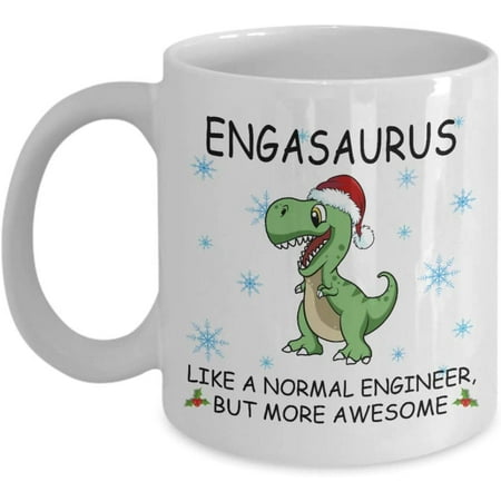 

Engasaurus Like A Normal Engineer But More Awesome Coffee Mug Christmas Engasaurus Dinosaur Gift Tea Cup