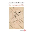 thumbnail image 1 of LO INNUMERABLE EDICIONES ERA JORGE FERNANDEZ GRANADOS, 1 of 2