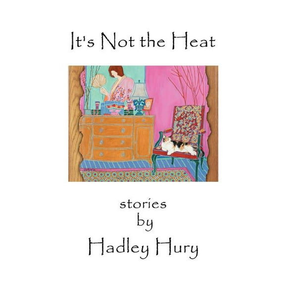 It's Not the Heat, (Paperback)