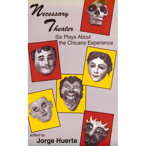 Pre-Owned Necessary Theatre (Paperback) 0934770956 9780934770958