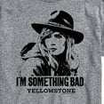 thumbnail image 3 of Yellowstone - I'm Something Bad - Men's Short Sleeve Graphic T-Shirt, 3 of 6