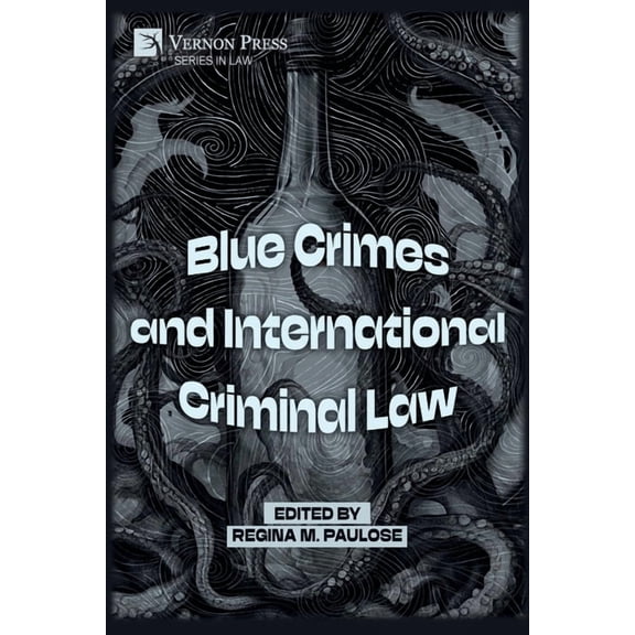 Law Blue Crimes and International Criminal Law, (Paperback)