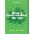 thumbnail image 1 of Pre-Owned What Is Environmental Politics? (Paperback) 1509534148 9781509534142, 1 of 1