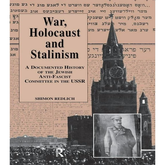 War, the Holocaust and Stalinism, (Paperback)