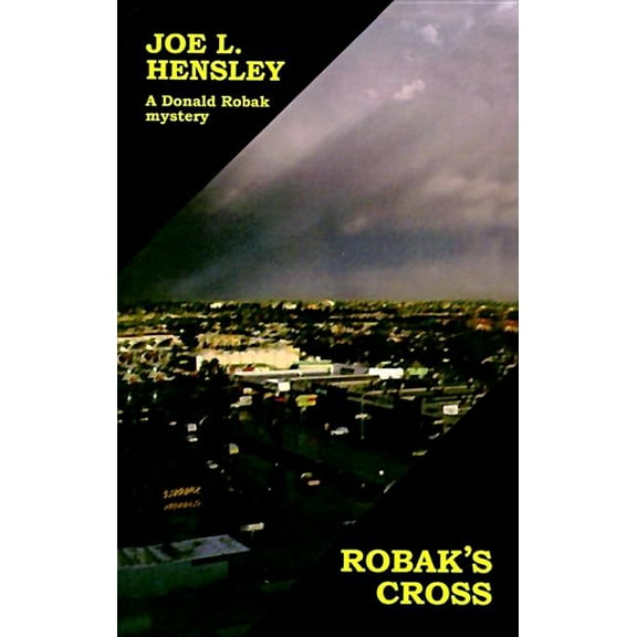 Donald Robak Mysteries Robak's Cross, (Paperback)