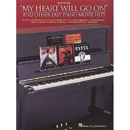 Pre-Owned My Heart Will Go On and Other Easy Piano Movie Hits (Paperback) 0634004662 9780634004667