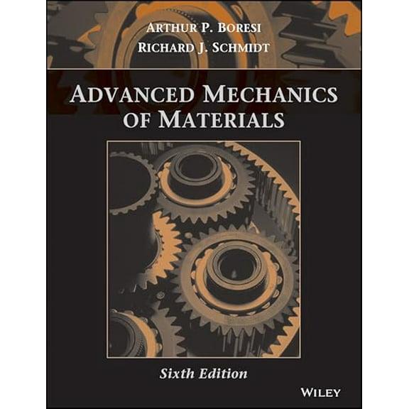 Pre-Owned Advanced Mechanics of Materials (Hardcover) 0471438812 9780471438816