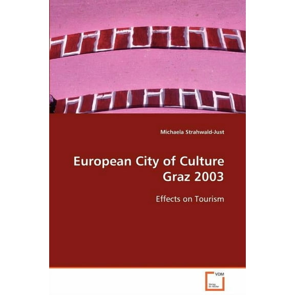 European City of Culture Graz 2003 (Paperback)