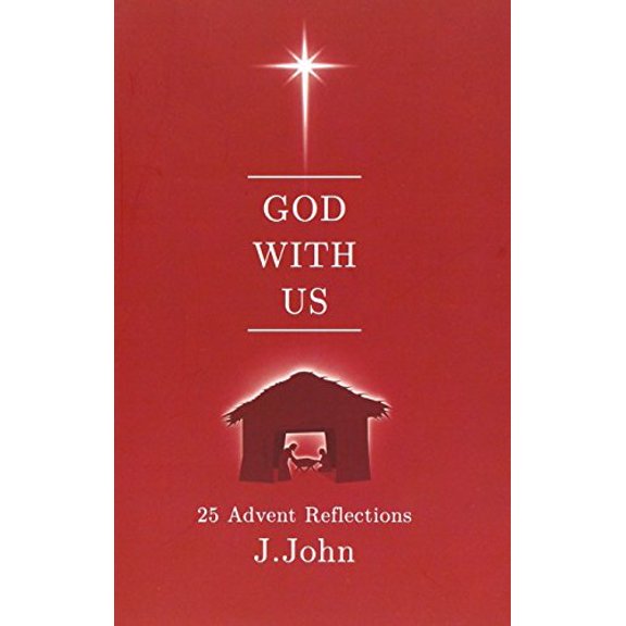 Pre-Owned God with Us: 25 Advent Reflections (Paperback) by J. John