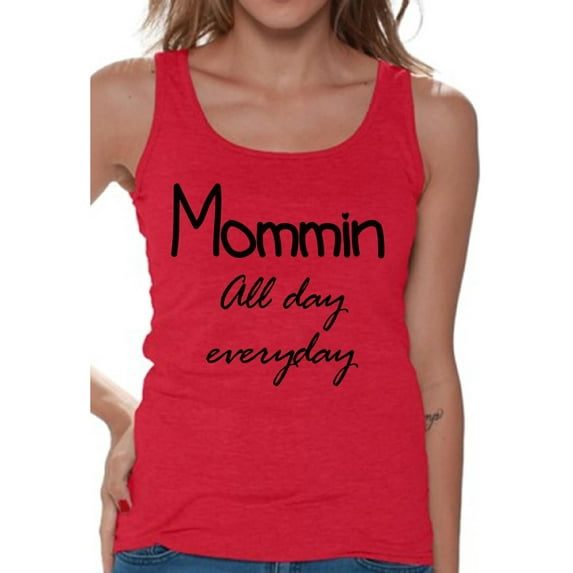 Awkward Styles Women's Momming All Day Everyday Graphic Tank Tops Motherhood Momlife